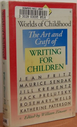 9780395514283: Worlds of Childhood: The Art and Craft of Writing for Children (Writer's Craft)