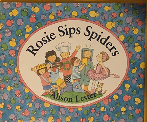 Beispielbild fr Rosie Sips Spiders zum Verkauf von Books of the Smoky Mountains