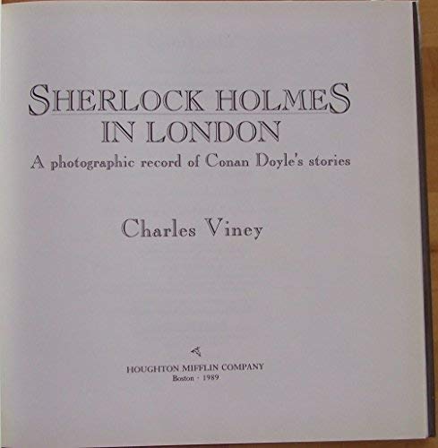 9780395515303: Sherlock Holmes in London: A Photographic Record of Conan Doyle's Stories