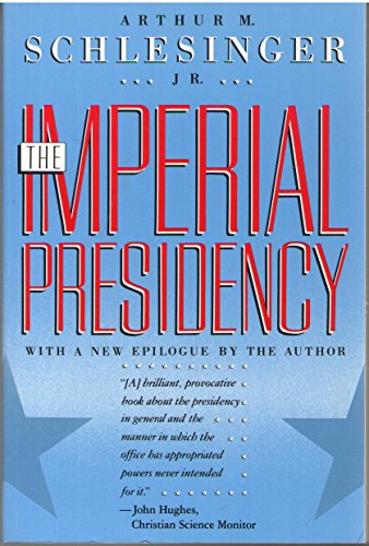 Stock image for The Imperial Presidency for sale by Wonder Book