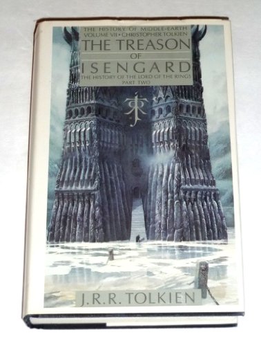 9780395515624: Treason of Isengard: The History of the Lord of the Rings, Part 2 (History of Middle-earth)