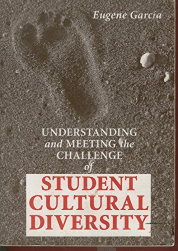 Stock image for Understanding and Meeting the Challenge of Student Cultural Diversity for sale by Better World Books: West