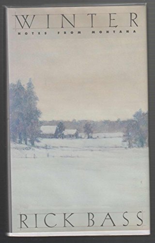 Winter: Notes From Montana (Signed First Edition)