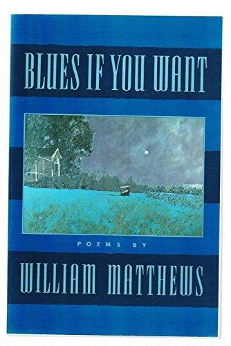 Beispielbild fr Blues If You Want zum Verkauf von Better World Books