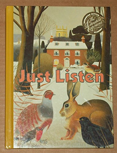 Just Listen (Grade Three Reading Book) - Houghton Mifflin Harcourt