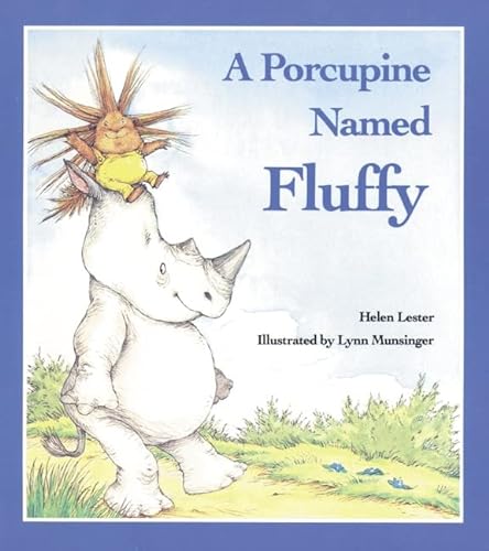 9780395520185: A Porcupine Named Fluffy (Laugh-Along Lessons)