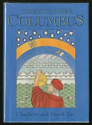 Beispielbild fr Christopher Columbus: How He Did It zum Verkauf von Lee Madden, Book Dealer