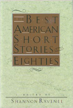 Imagen de archivo de The Best American Short Stories of the Eighties a la venta por Book Trader Cafe, LLC
