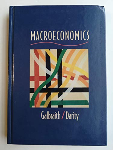 Macroeconomics (9780395522417) by Galbraith, James K.