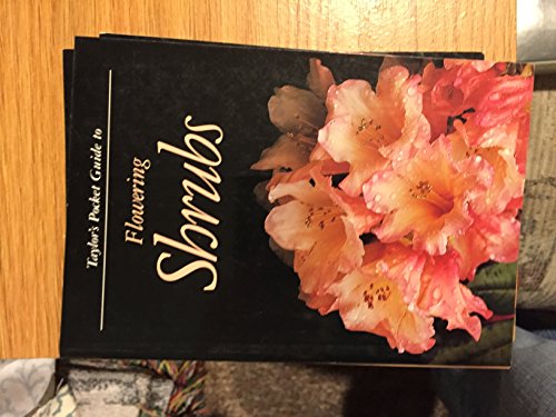 9780395522479: Pocket Guide to Flowering Shrubs (Taylor's pocket guides)