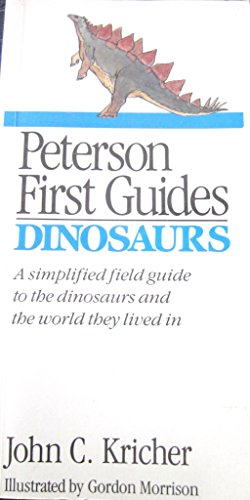 Stock image for Peterson First Guide to Dinosaurs (Peterson First Guides) for sale by Wonder Book