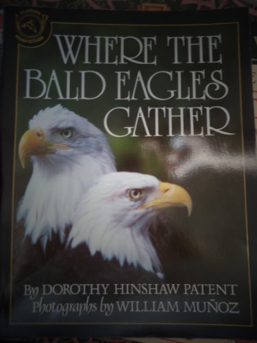 9780395525982: Where the Bald Eagles Gather
