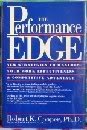 The Performance Edge: New Strategies to Maximize Your Work Effectiveness and Competitive Advantage (9780395533383) by Cooper, Robert K.