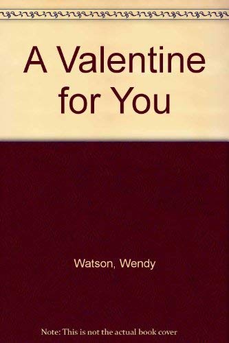 Imagen de archivo de A Valentine for You a la venta por Better World Books