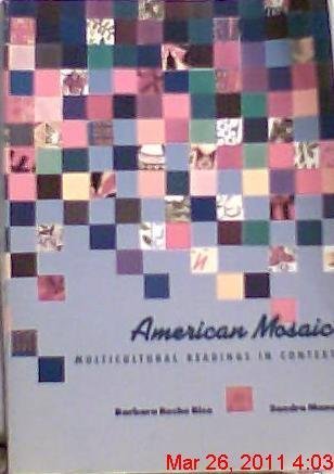 Imagen de archivo de American Mosaic: Multicultural Readings in Context a la venta por gearbooks