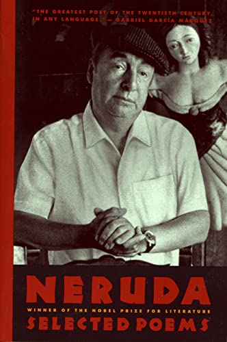 Stock image for Neruda: Selected Poems (English and Spanish Edition) for sale by SecondSale