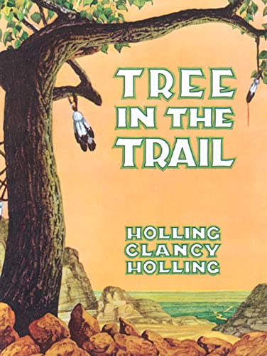 Tree in the Trail (9780395545348) by Holling, Holling C.