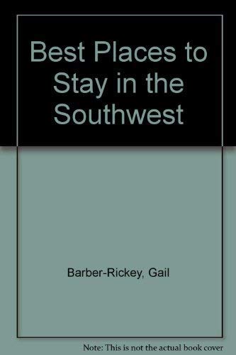 9780395545508: Best Places to Stay in the Southwest
