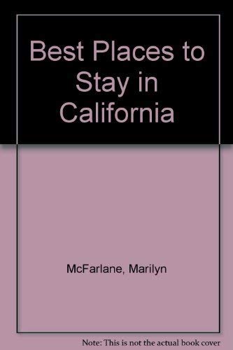 Beispielbild fr California Best Places to Stay (Best Places to Stay in California) zum Verkauf von HPB-Red