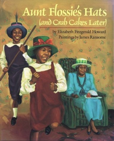 Beispielbild fr Aunt Flossie's Hats (and Crab Cakes Later) zum Verkauf von Better World Books