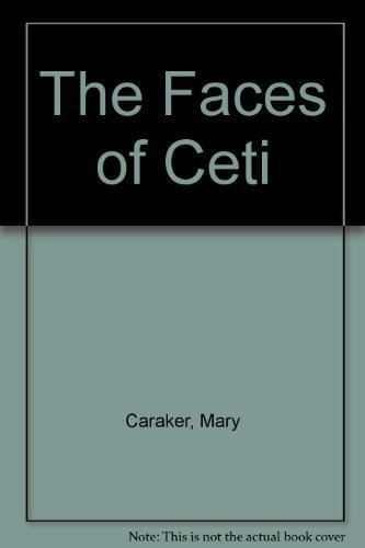 Beispielbild fr The Faces of Ceti zum Verkauf von HPB-Emerald