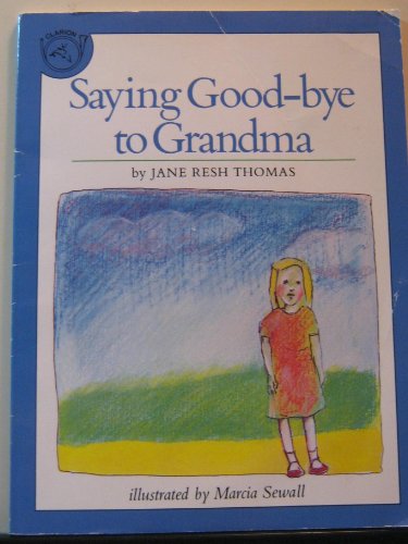 9780395547793: Saying Good-Bye to Grandma
