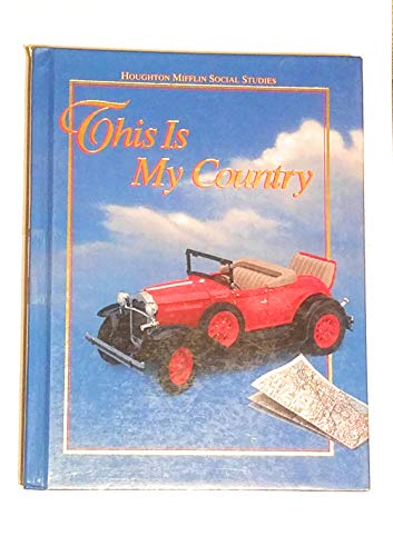 Imagen de archivo de Houghton Mifflin Social Studies: This Is My Country Level 4 ; 9780395548912 ; 0395548918 a la venta por APlus Textbooks