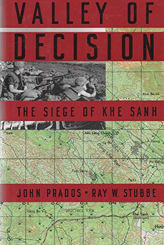 Stock image for Valley of Decision: The Siege of Khe Sanh for sale by Blue Vase Books