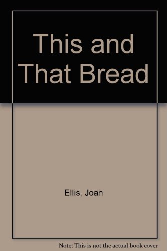 Imagen de archivo de This and That Bread a la venta por Wonder Book