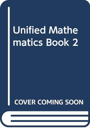 Beispielbild fr Unified Mathematics Book 2 zum Verkauf von BooksRun