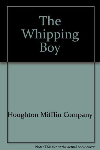Imagen de archivo de THE WHIPPING BOY. a la venta por Wonder Book