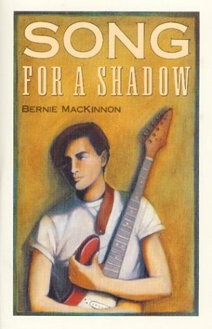 Song for a Shadow (Inscribed & Signed by Author)