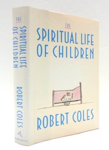 Beispielbild fr The Spiritual Life of Children zum Verkauf von SecondSale