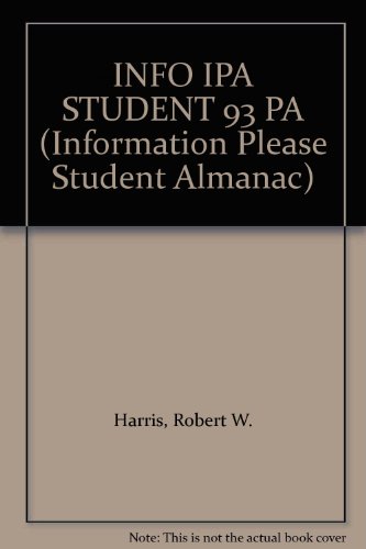 Imagen de archivo de INFO IPA STUDENT 93 PA (Information Please Student Almanac) a la venta por The Book Cellar, LLC