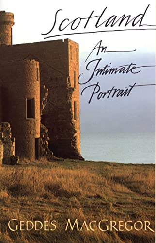 Stock image for Scotland: An Intimate Portrait for sale by boyerbooks