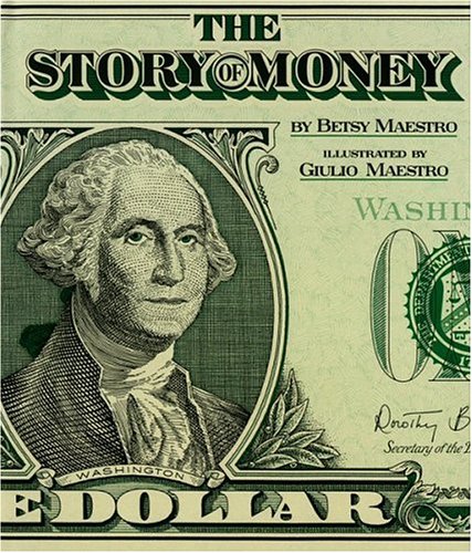 Beispielbild fr The Story of Money zum Verkauf von Better World Books