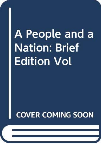 9780395562987: Brief Edition of 3r.e. (v.A) (People and a Nation: History of the United States)