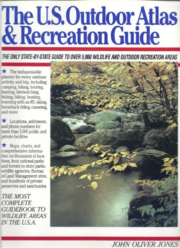 Beispielbild fr The U. S. Outdoor Atlas and Recreation Guide zum Verkauf von Better World Books