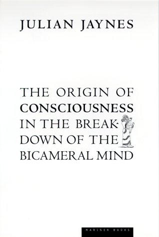 Stock image for The Origin of Consciousness in the Breakdown of the Bicameral Mind for sale by SecondSale