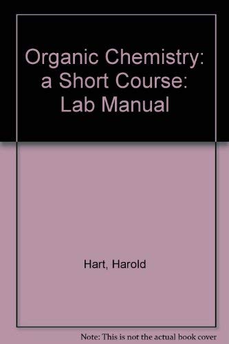 Beispielbild fr Organic Chemistry: a Short Course: Lab Manual zum Verkauf von HPB-Red