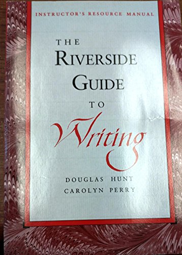 Beispielbild fr Riverside Guide to Writing (Instructor's Resource Manual) zum Verkauf von Better World Books