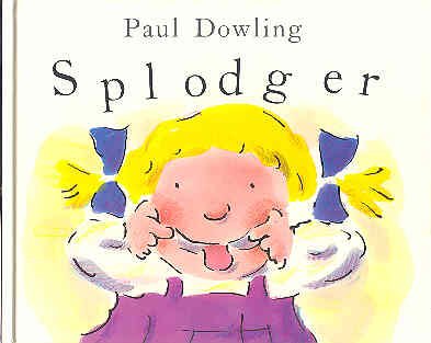 Stock image for Splodger for sale by Better World Books