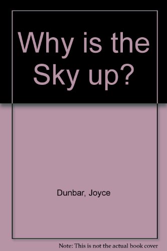 9780395575802: Why is the Sky up?