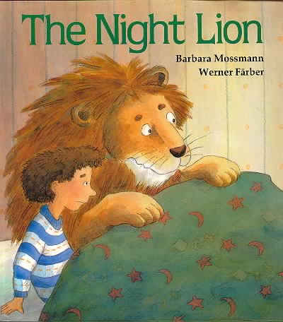 The Night Lion (9780395578162) by Mossmann, Barbara; Farber, Werner; Fior, Jane