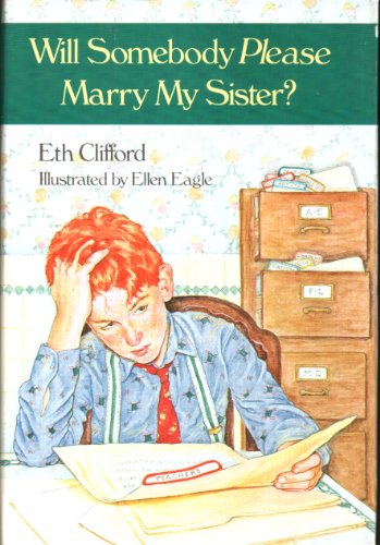 Imagen de archivo de Will Somebody Please Marry My Sister? a la venta por Better World Books