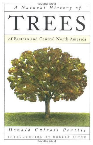 9780395581742: A Natural History of Trees of Eastern and Central North America