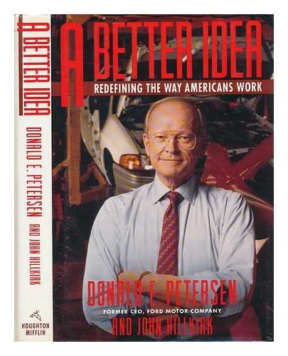 Stock image for A Better Idea: Redefining the Way Americans Work for sale by Faith In Print