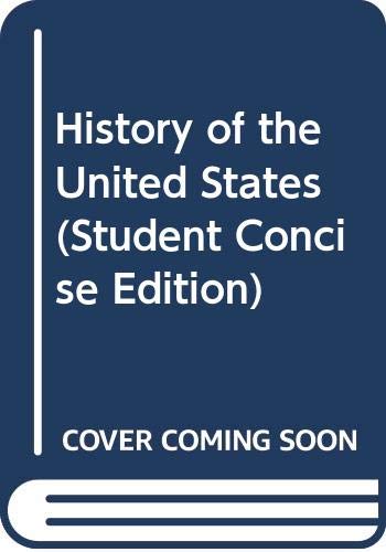 Imagen de archivo de History of the United States, (Student Concise Edition) and Laminated US Constitution a la venta por Virginia Martin, aka bookwitch