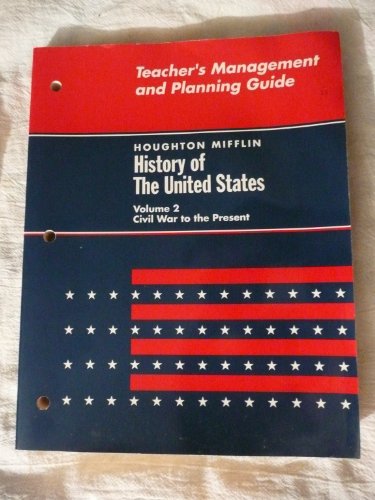 9780395583029: Teacher's Management and Planning Guide - History of the United States Volume 2 Civil War to the Present