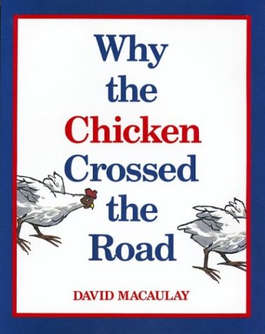 9780395584118: Why the Chicken Crossed the Road (Sandpiper books)